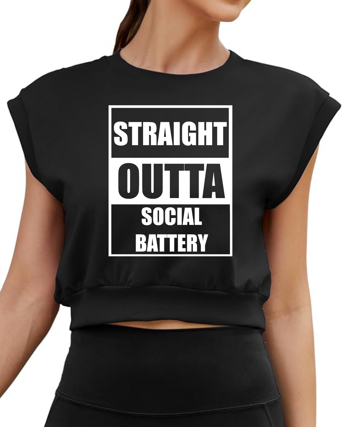 Straight Outta Social Battery Crop Top Sweat Shirt