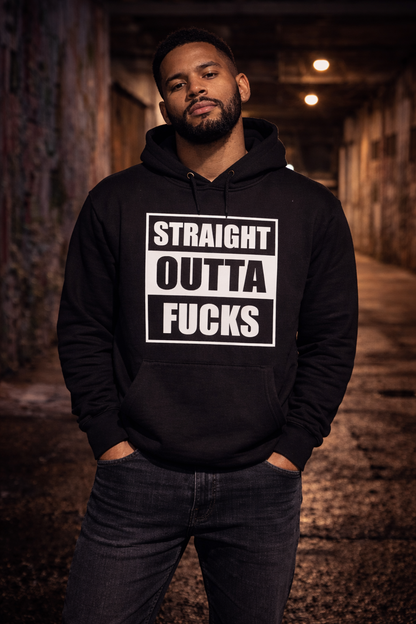 Straight Outta Fucks Hoodie
