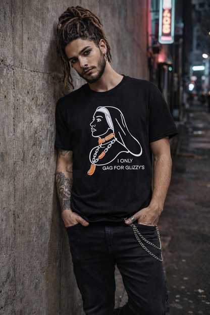 I Only Gag For Glizzy's Nun T-Shirt