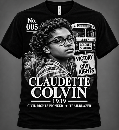 Claudette Colvin Graphic Tee | Forgotten Women | UnbornDeath