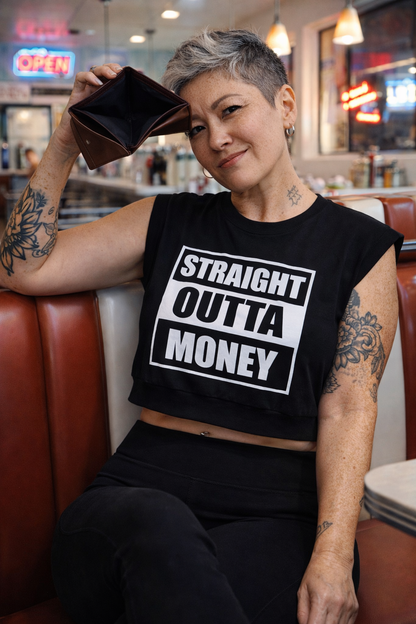 Straight Outta Money Crop Top Sweat Shirt