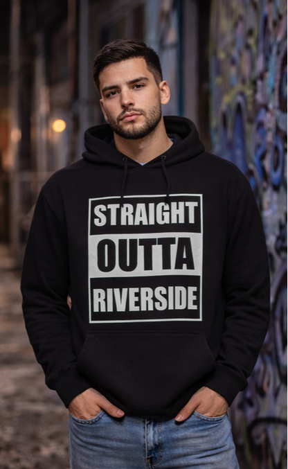 Straight Outta Riverside Hoodie