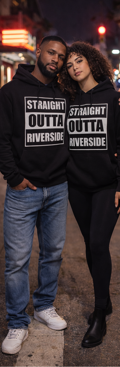 Straight Outta Riverside Hoodie