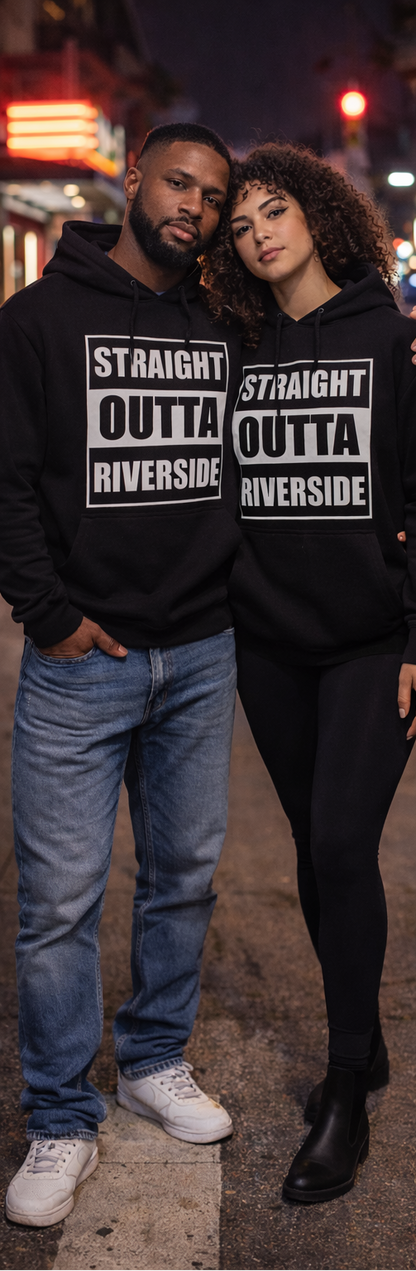 Straight Outta Riverside Hoodie