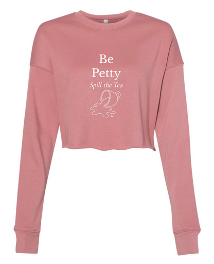 Be Petty Long Sleeve Crop Top