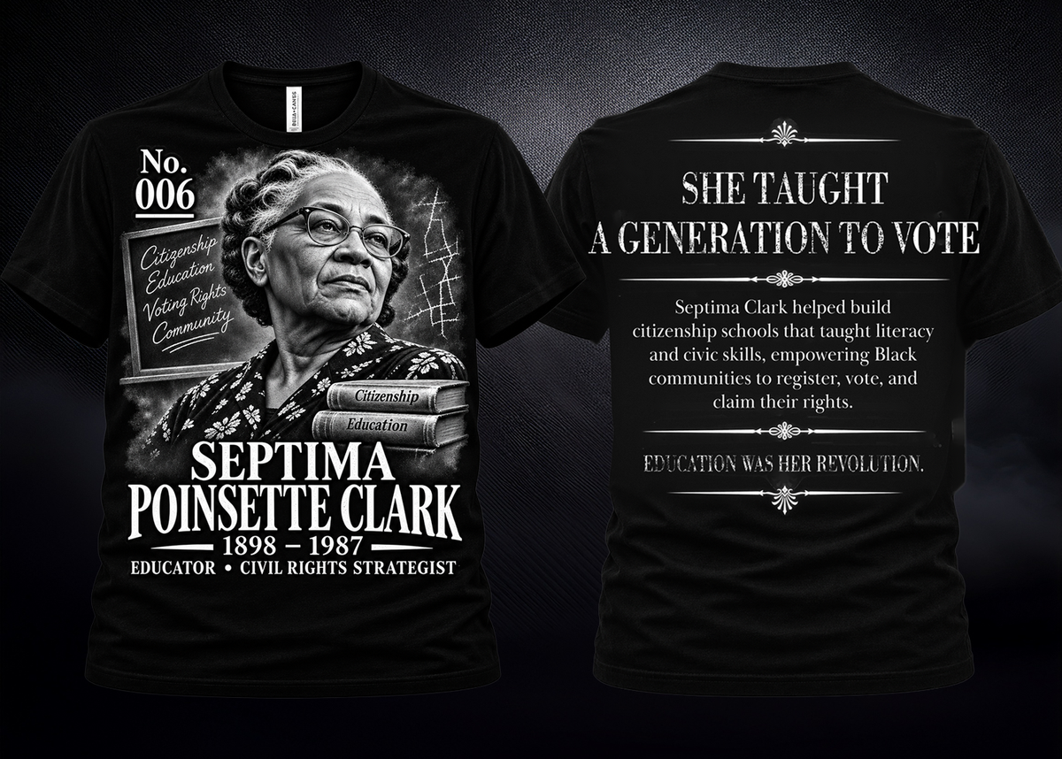 Septima Poinsette Clark Graphic Tee | Forgotten Women | UnbornDeath