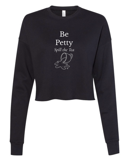 Be Petty Long Sleeve Crop Top