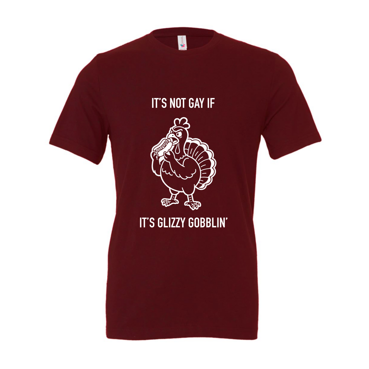 It's Not Gay If It's Glizzy Gobblin'