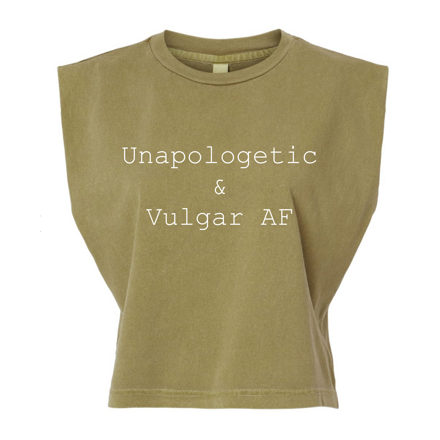 Unapologetic & Vulgar AF Muscle Tee