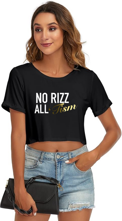 No Rizz All 'Tism T-Shirt